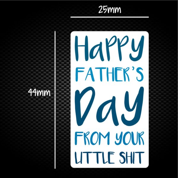 Happy Fathers Day - Little Shit - Rude Sticker Packs - Slightly Disturbed - Image 1 of 1