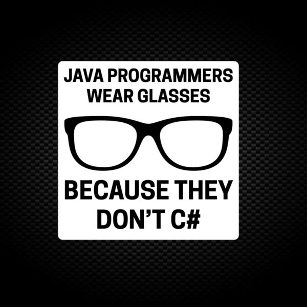 Java Programmers - Geeky Vinyl Stickers - Slightly Disturbed - Image 1 of 1