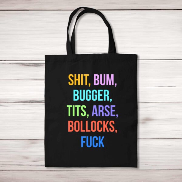 Shit Bum Bugger - Rude Tote Bags - Slightly Disturbed - Image 1 of 5