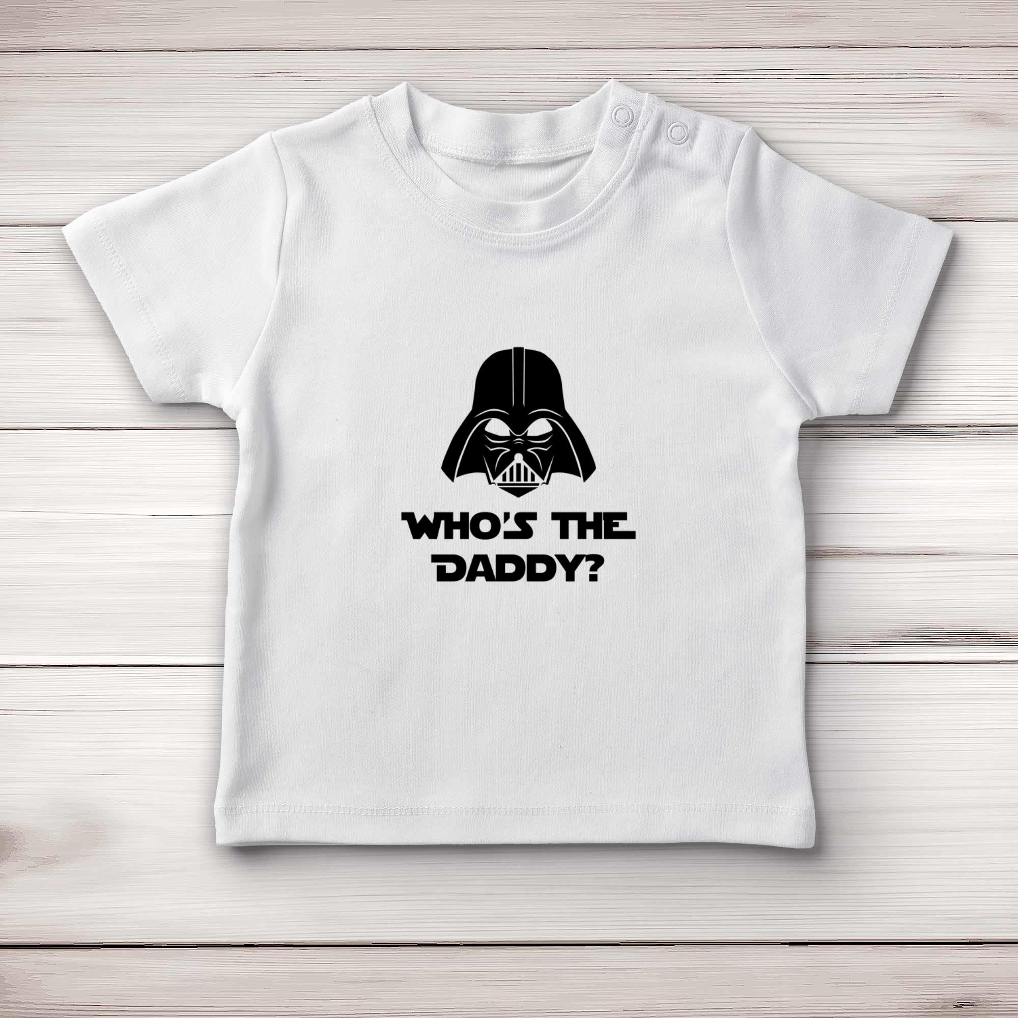 Who's The Daddy - Geeky Baby T-Shirts - Slightly Disturbed - Image 1 of 4