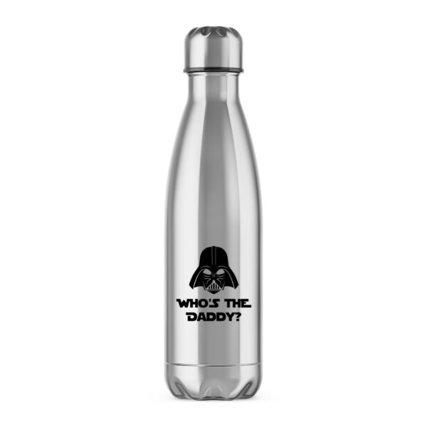 Who's The Daddy - Geeky Water Bottles - Slightly Disturbed - Image 1 of 6