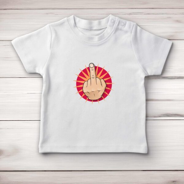Up Yours - Rude Baby T-Shirts - Slightly Disturbed - Image 1 of 4