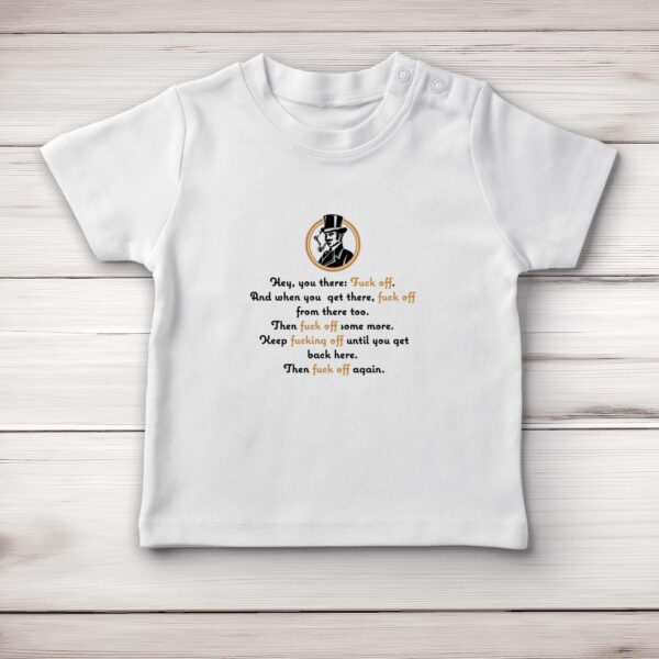Hey You There - Rude Baby T-Shirts - Slightly Disturbed - Image 1 of 4