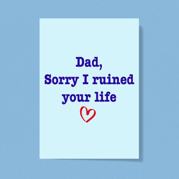 Ruined Your Life - Novelty Greeting Cards - Slightly Disturbed - Image 1 of 1
