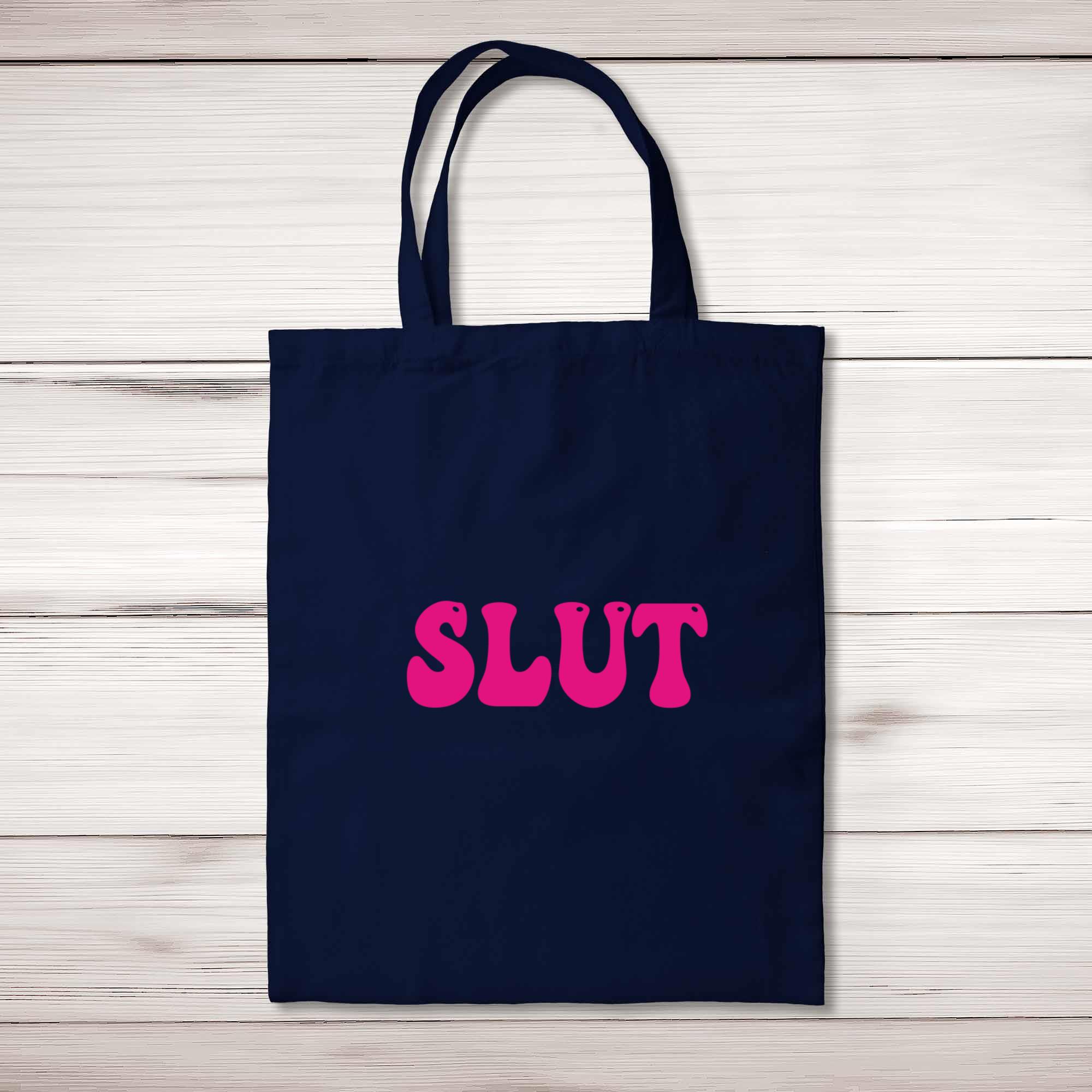 Pink Slut Tote Bag - Rude Bags - Slightly Disturbed