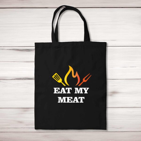 Eat My Meat - Rude Tote Bags - Slightly Disturbed - Image 1 of 5