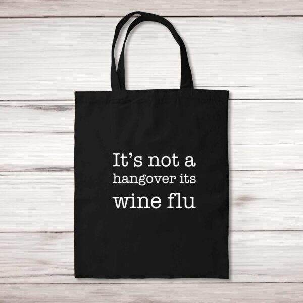 It's Wine Flu - Man - Novelty Tote Bags - Slightly Disturbed - Image 1 of 5