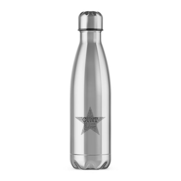 Cunt Star - Rude Water Bottles - Slightly Disturbed - Image 1 of 6