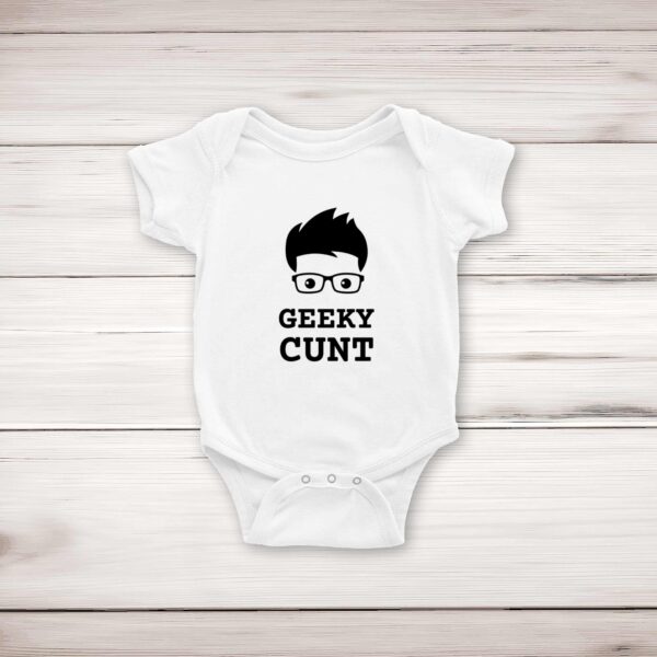 Geeky Cunt - Rude Babygrows & Sleepsuits - Slightly Disturbed - Image 1 of 8