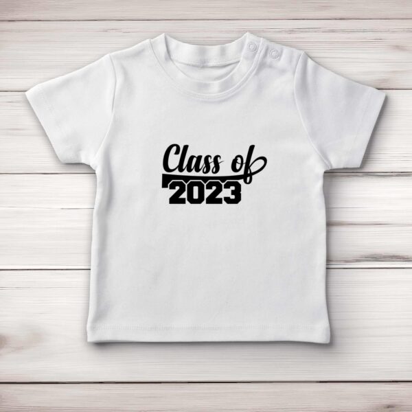 Class Of 2023 - Novelty Baby T-Shirts - Slightly Disturbed - Image 1 of 4