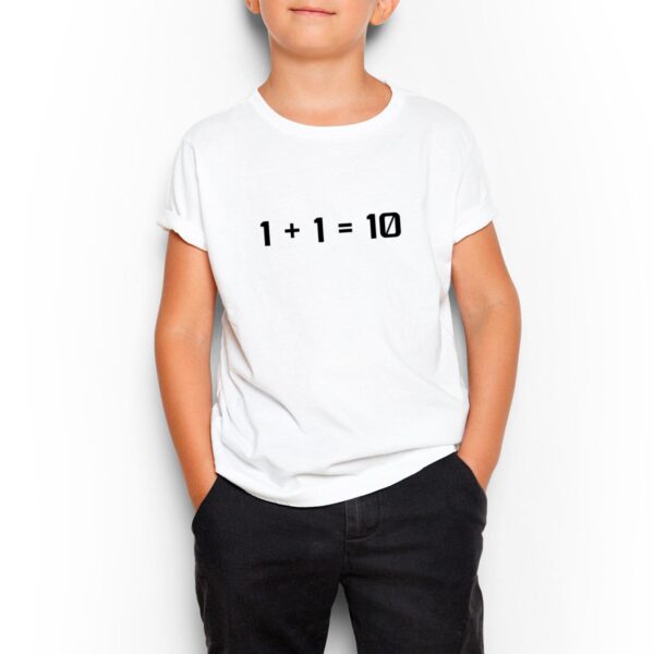 1+1 - Geeky Kids T-Shirts - Slightly Disturbed - Image 2 of 3