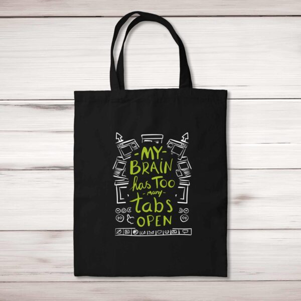 Too Many Tabs - Novelty Tote Bags - Slightly Disturbed - Image 1 of 5