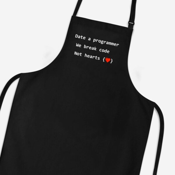 Date A Programmer - Geeky Aprons - Slightly Disturbed - Image 1 of 3
