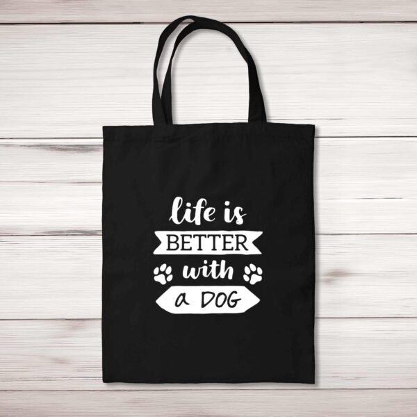 Life Is Better - Novelty Tote Bags - Slightly Disturbed - Image 1 of 10