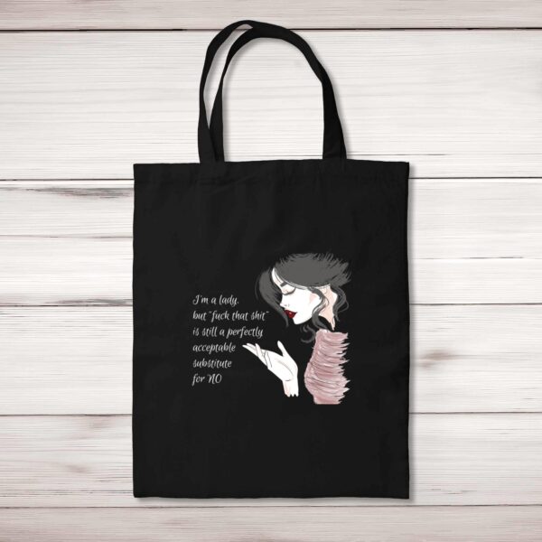 Fuck That Shit - Rude Tote Bags - Slightly Disturbed - Image 1 of 5