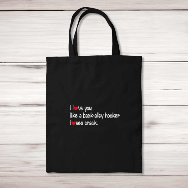 Back-Alley Hooker - Rude Tote Bags - Slightly Disturbed - Image 1 of 4