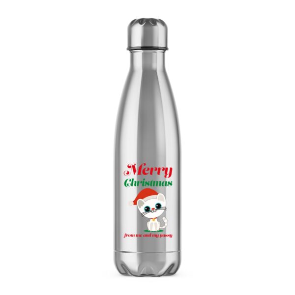 Merry Christmas From Me And My Pussy - Rude Water Bottles - Slightly Disturbed - Image 1 of 3