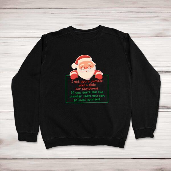 A Dildo for Christmas - Rude Sweatshirts - Slightly Disturbed - Image 1 of 1