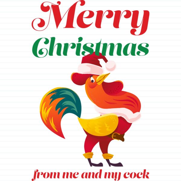 Merry Christmas From Me And My Cock