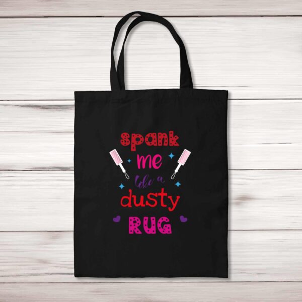 Spank Me - Rude Tote Bags - Slightly Disturbed - Image 1 of 4