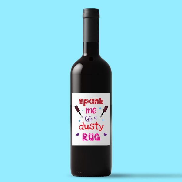 Spank Me - Rude Wine/Beer Labels - Slightly Disturbed - Image 1 of 1