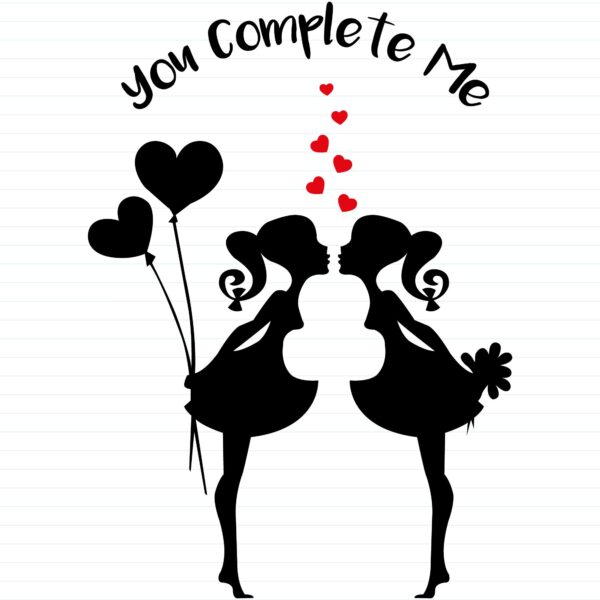 You Complete Me - Girls