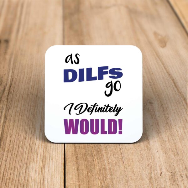 As DILFs Go - Rude Coaster - Slightly Disturbed - Image 1 of 1